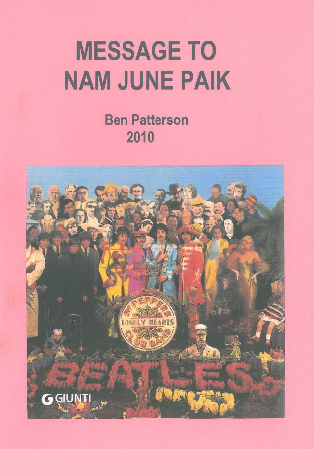 Ben Patterson, Message to Nam June Paik, 2010, score, drawing pannel, video